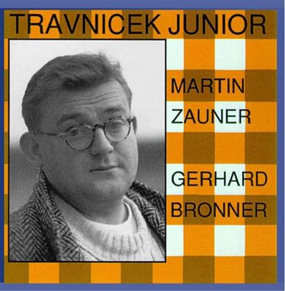 Martin Zauner & Gerhard Bronner - Travnicek Junior