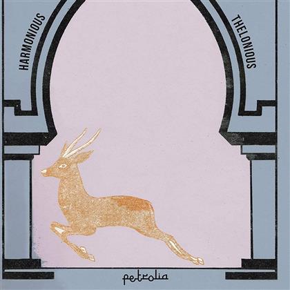 Harmonious Thelonious - Petrolia (LP)