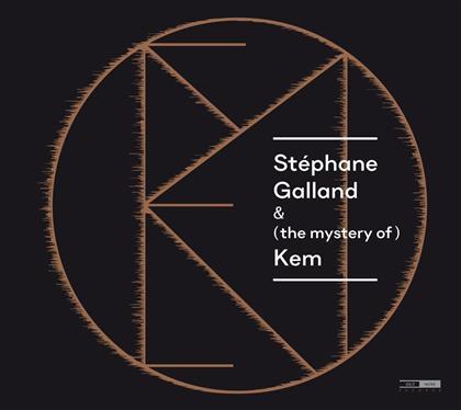 Stephane Galland & Bram De Looze - Mystery Of Kem