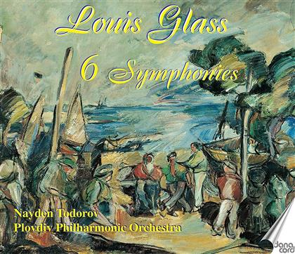 Louis Glass (1864-1936), Nayden Todorov & Plovdiv Philharmonic Orchestra - 6 Symphonies (4 CDs)