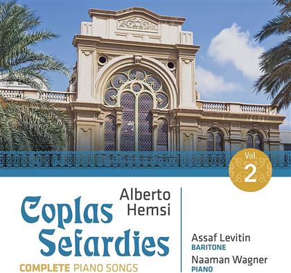 Alberto Hemsi (1898-1975), Assaf Levitin & Naaman Wagner - Coplas Sefardies Vol. 2