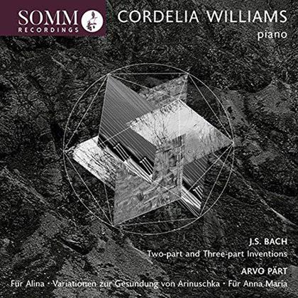 Cordelia Williams, Johann Sebastian Bach (1685-1750) & Arvo Pärt (*1935) - Spielt Werke Von Bach & Pärt