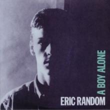 Eric Random - A Boy Alone (LP)