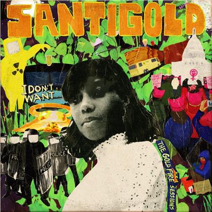 Santigold - I Don't Want:The Gold Fire Sessions (RSD 2019, Limited Edition, LP)
