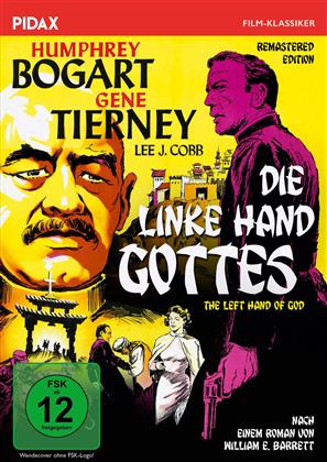 Die linke Hand Gottes (1955) (Pidax Film-Klassiker, Remastered)