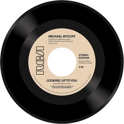 Michael Wycoff - Looking Up To You / Tell Me Why (7" Single)