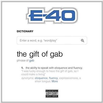 E-40 - Gift Of Gab