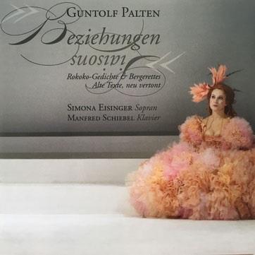 Guntolf Palten (*1927), Simona Eisinger & Manfred Schiebel - Beziehungen (2 CDs)