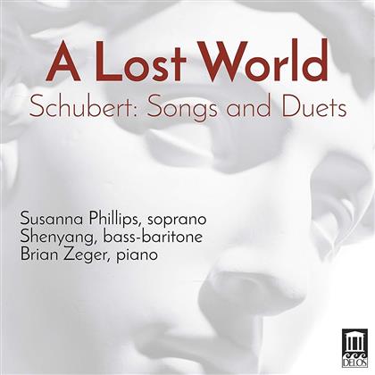 F. Schubert, Susanna Phillips & Brian Zeger - A Lost World