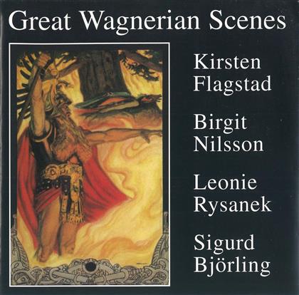 Kirsten Flagstad, Birgit Nilsson, Leonie Rysanek & Richard Wagner (1813-1883) - Grosse Wagnerszenen