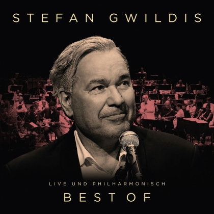 Stefan Gwildis - Best Of - Live Und Philharmonisch