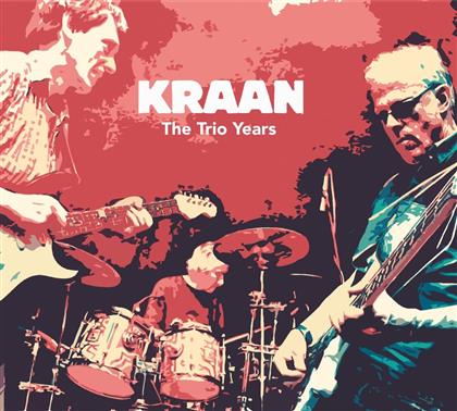 Kraan - Trio Years