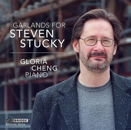 Steven Stucky, Peabody Southwell, Carolyn Hove & Gloria Cheng - Garlands For Steven Stucky