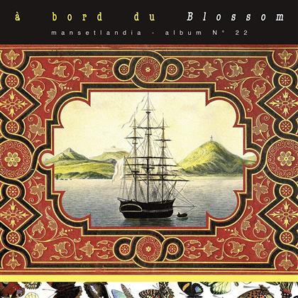 Manset - A Bord Du Blossom (Limited Edition)