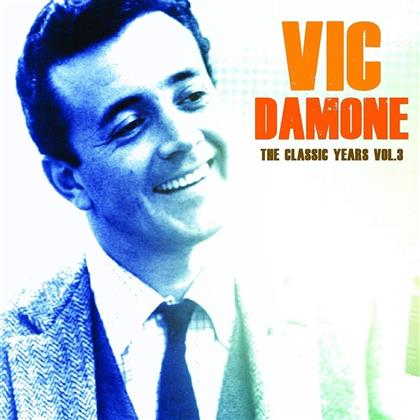 Vic Damone - The Classic Years Vol. 3