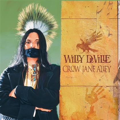 Willy De Ville - Crow Jane Alley (2018 Reissue)