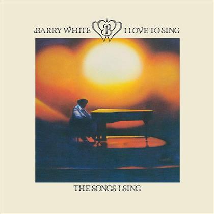 Barry White - I Love To Sing The Songs I Sing (2018 Reissue, LP)