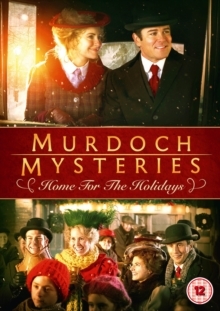 Murdoch Mysteries - Home For the Holidays