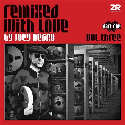 Joey Negro - Remixed With Love Vol. 3 (Part 1) (2 LPs)