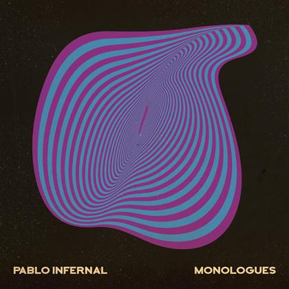 Pablo Infernal - Monologues (LP + Digital Copy)