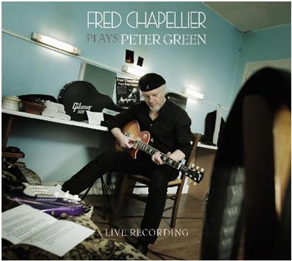 Fred Chapellier - Plays Peter Green