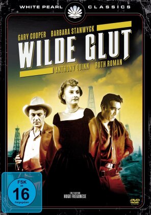Wilde Glut (1953) (Kinoversion)