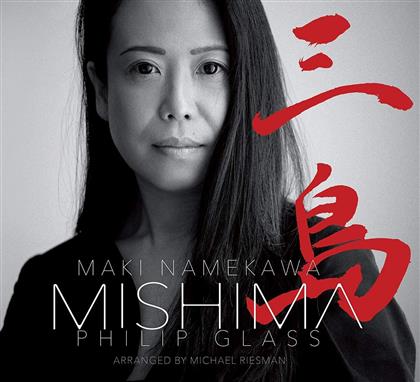 Philip Glass (*1937) & Maki Namekawa - Mishima - Arr. Michael Resman