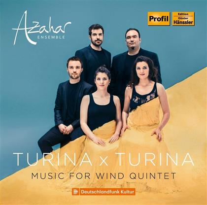 Joaquin Turina Peréz (1882-1949), Jose Luis Turina & Azahar Ensemble - Turina X Turina: Music For Wind Quintet