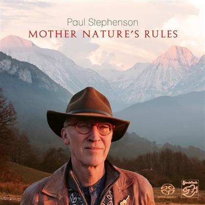 Paul Stephenson - Mother Nature's Rules (Stockfisch Records, Hybrid SACD)