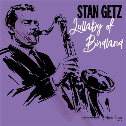 Stan Getz - Lullaby Of Birdland (Dreyfus Jazz, LP)