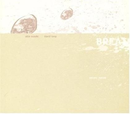 Akio Suzuki & David Toop - Breath Taking