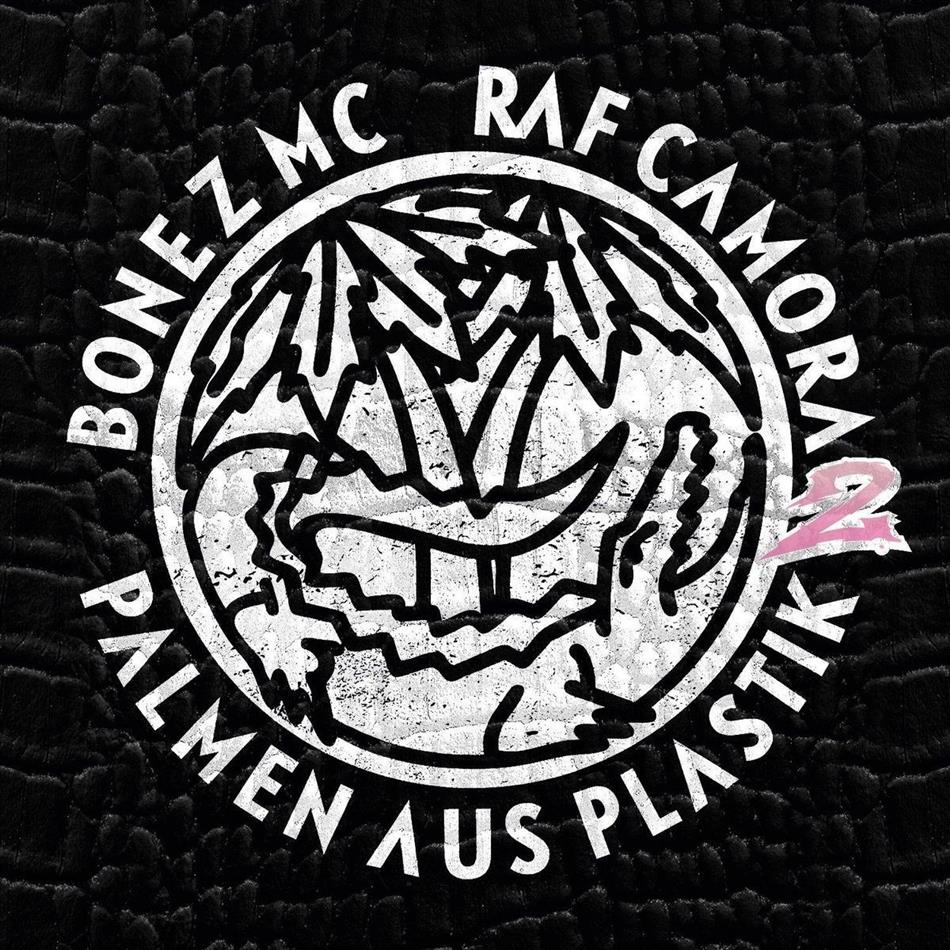 Bonez MC & Raf Camora - Palmen Aus Plastik 2