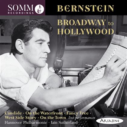 Ian Sutherland, Philharmonic Hannover & Leonard Bernstein (1918-1990) - Broadway To Hollywood