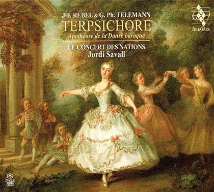 Jordi Savall, Le Concert des Nations, Jean-Fery Rebel (1666-1747) & Georg Philipp Telemann (1681-1767) - Terpsichore - Apotheosis Of Baroque Dance (Hybrid SACD)