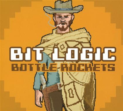 Bottle Rockets - Bit Logic