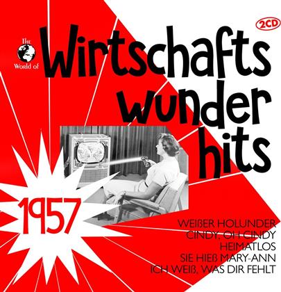 Wirtschaftswunderhits 1957 (2 CDs)