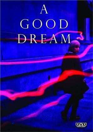 A Good Dream (2017)