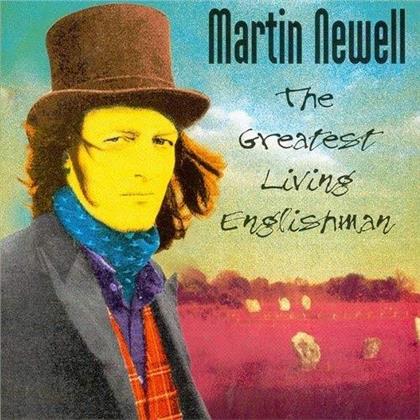 Martin Newell - The Greatest Living Englishman (2018 Reissue)