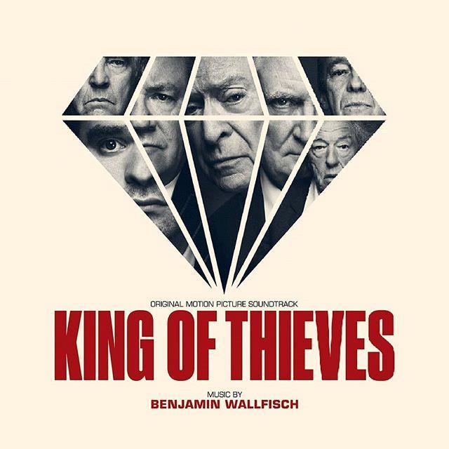 Benjamin Wallfisch - King Of Thieves - OST