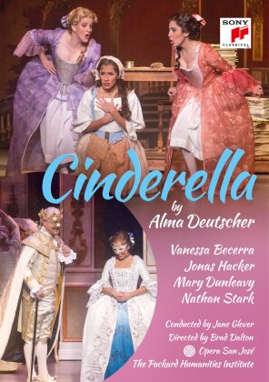 Opera Orchestra San José, Brad Dalton & Vanessa Becerra - Deutscher - Cinderella (Sony Classical)