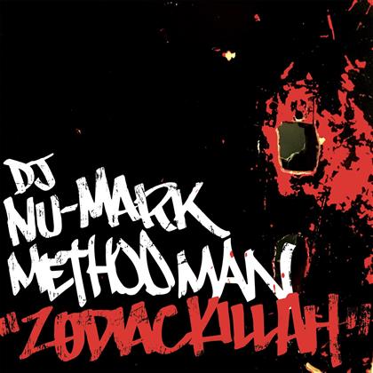 DJ Nu-Mark (Jurassic 5) feat. Method Man (Wu-Tang Clan) - Zodiac Killah (7" Single)