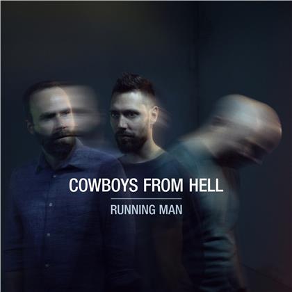 Cowboys From Hell - Running Man