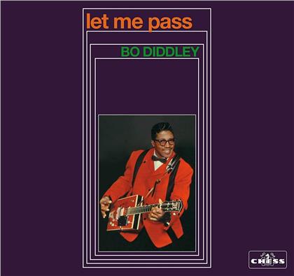Bo Diddley - Let Me Pass (Gatefold Replica, Version Remasterisée)