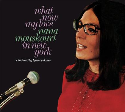 Nana Mouskouri - What Now My Love: Nana Mouskouri In New York