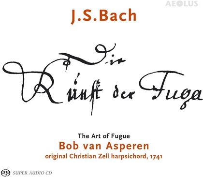 Johann Sebastian Bach (1685-1750) & Bob van Asperen - Die Kunst Der Fuge BWV 1080 (Hybrid SACD)