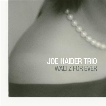Joe Haider - Waltz For Ever