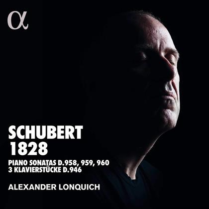 Franz Schubert (1797-1828) & Alexander Lonquich - Schubert 1828, Pianpo Sonatas D958,959,960, 3 Klavierstücke D946