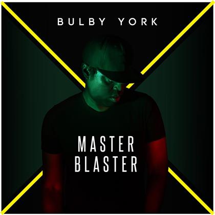 Bulby York - Master Blaster