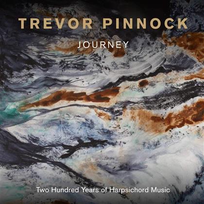 Trevor Pinnock - Journey - Two Hundred Years Of Harpsichord Music