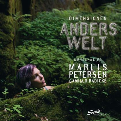Marlis Petersen & Camillo Radicke - Dimensionen - Anderswelt